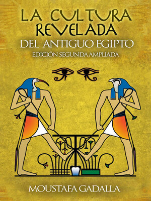 cover image of La Cultura Revelada Del Antiguo Egipto
